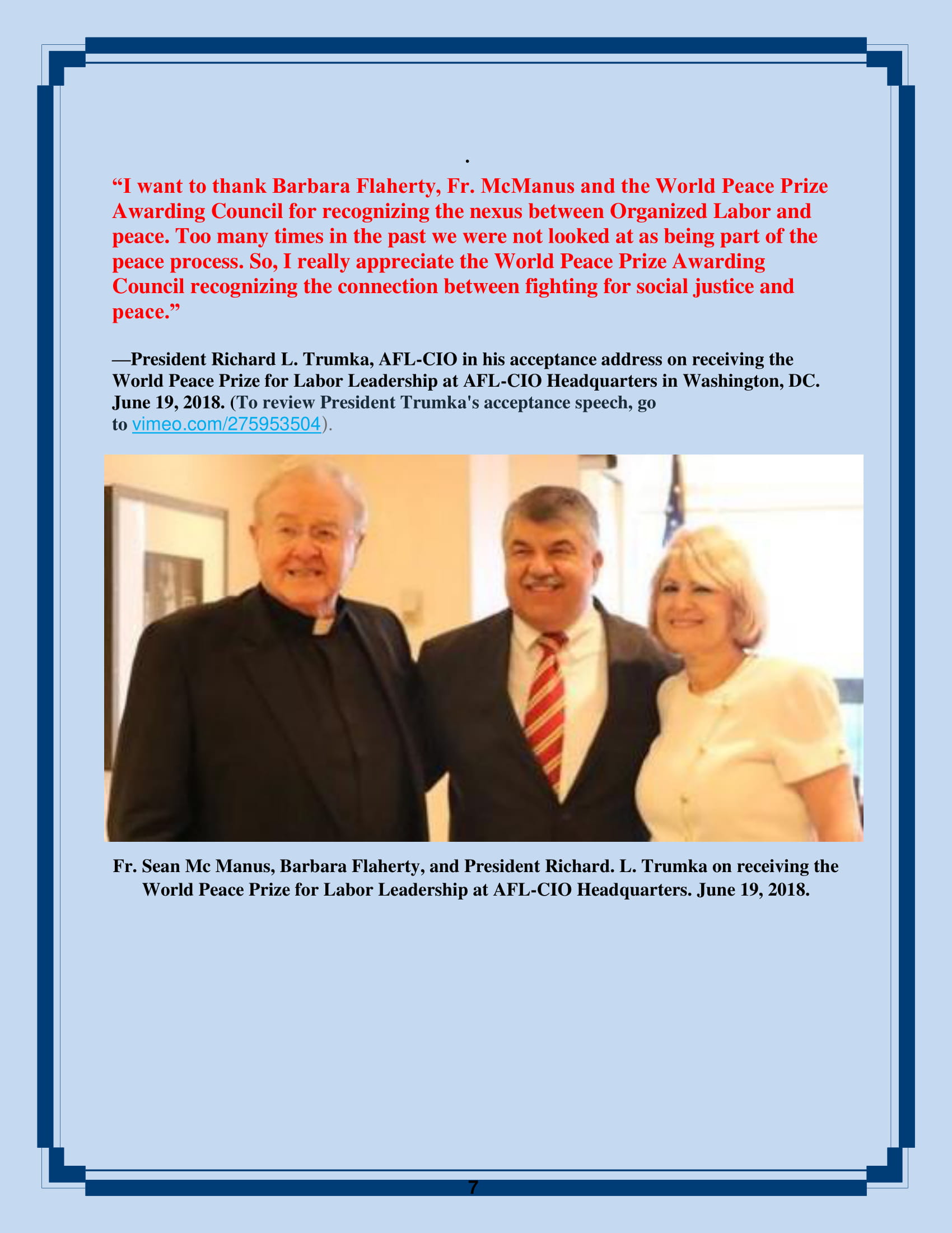Fr. Sean Mc Manus, Barbara Flaherty, and President Richard. L. Trumka