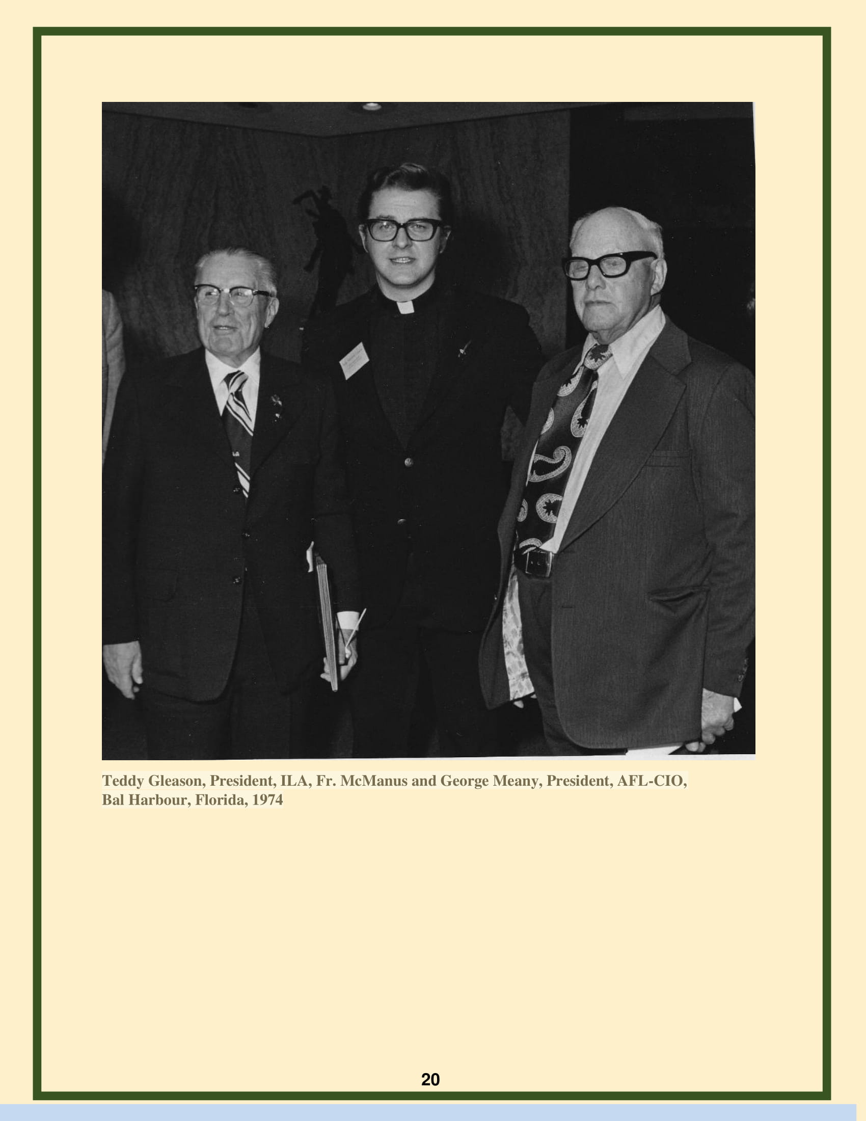Teddy Gleason, President, ILA, Fr. McManus and George Meany, President, AFL-CIO, Bal Harbour, Florida