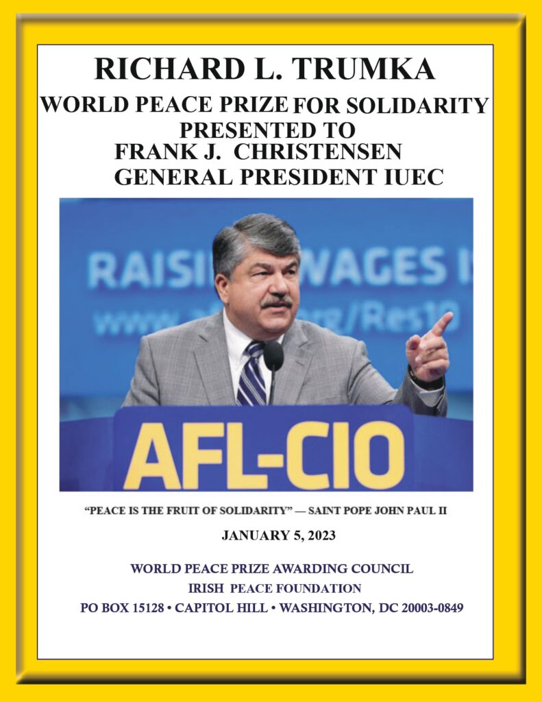 Richard L. Trumka World Peace Prize For Solidarity